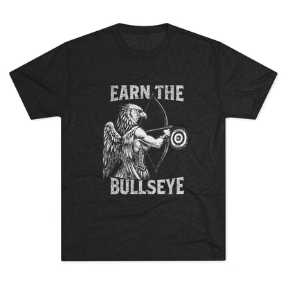 Beast Mode Series - Earn the Bullseye - Fitness Triblend T-shirt